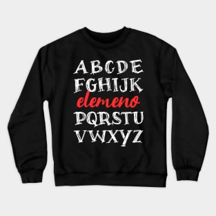 Elemeno Funny Teacher’s Alphabet Crewneck Sweatshirt